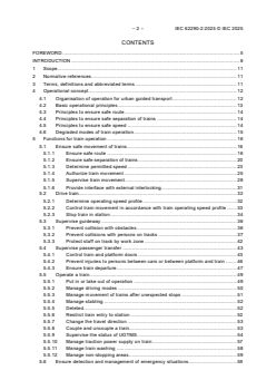 IEC 62290-2:2025 - Railway applications - Urban guided transport management and command/control systems - Part 2: Functional requirements specification
Released:11. 04. 2025
Isbn:9782832703021 - Page 4 preview