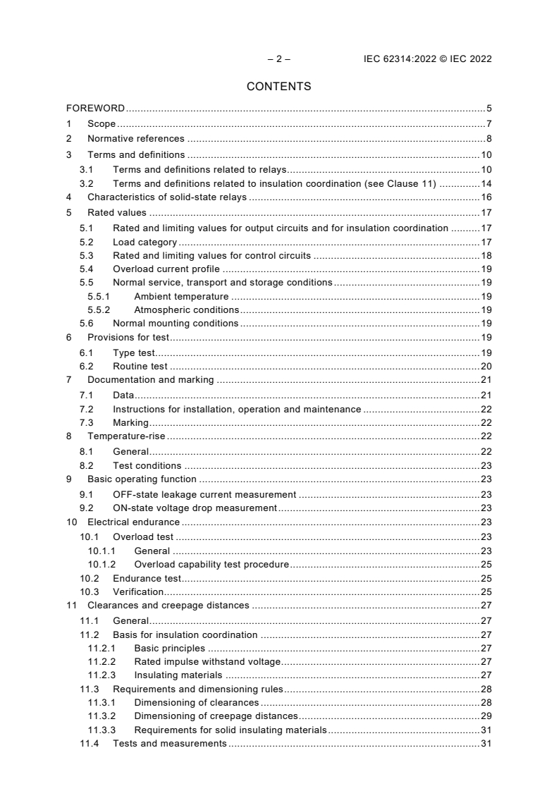 IEC 62314:2022 IEC 62314:2022 - Solid-state relays - Safety requirements
Released:7/13/2022 - Page 4 preview