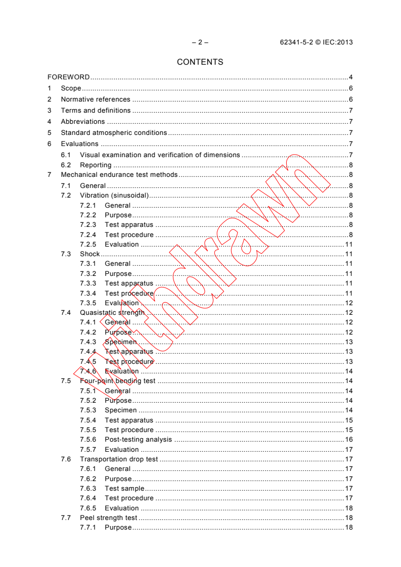 IEC 62341-5-2:2013 IEC 62341-5-2:2013 - Organic light emitting diode (OLED) displays - Part 5-2: Mechanical endurance testing methods
Released:7/9/2013 - Page 4 preview