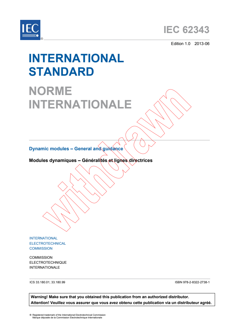 IEC 62343:2013 IEC 62343:2013 - Dynamic modules - General and guidance
Released:6/5/2013 - Page 3 preview