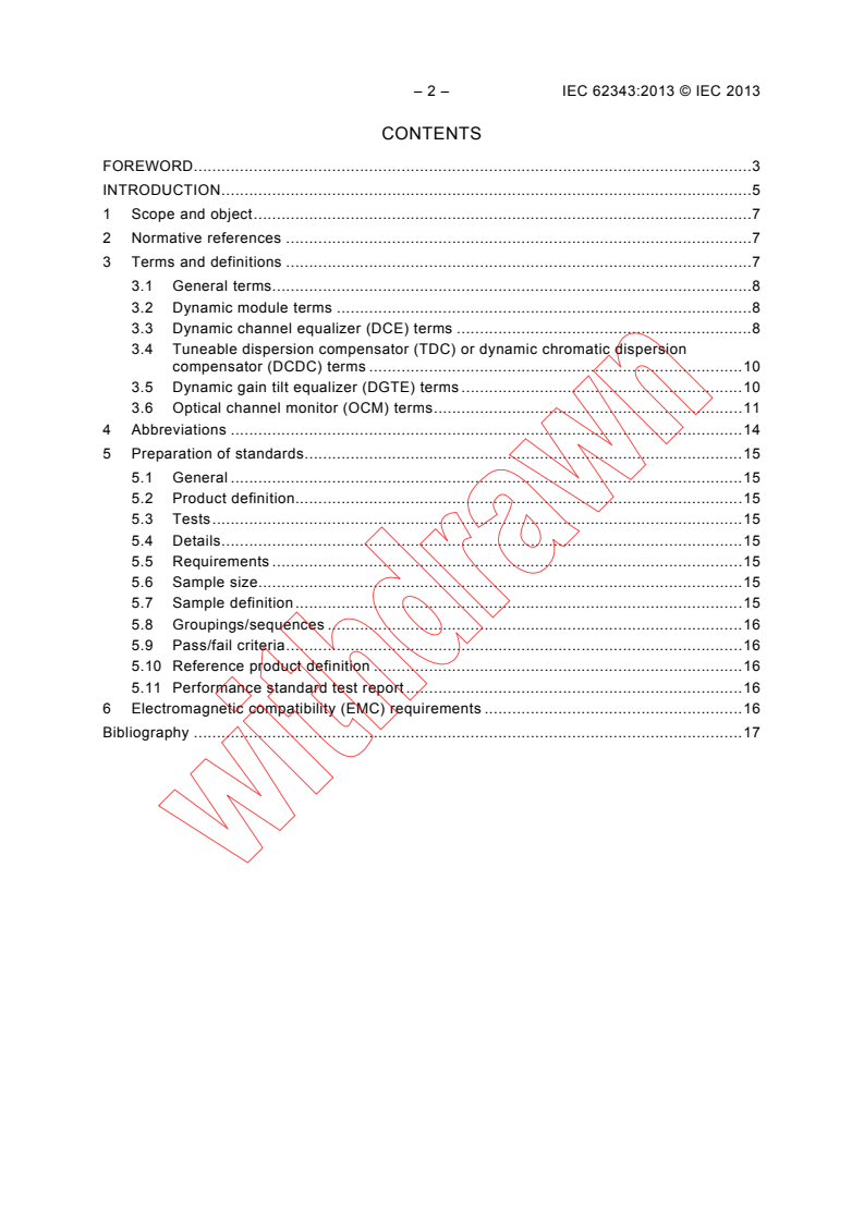 IEC 62343:2013 IEC 62343:2013 - Dynamic modules - General and guidance
Released:6/5/2013 - Page 4 preview