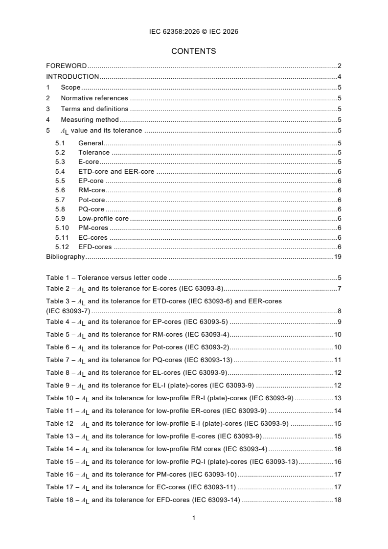 IEC 62358:2026 IEC 62358:2026 - Ferrite cores - Standard inductance factor for gapped cores and its tolerance/14/2026 - Page 3 preview