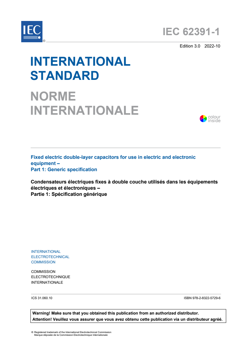 IEC 62391-1:2022 IEC 62391-1:2022 - Fixed electric double-layer capacitors for use in electric and electronic equipment - Part 1: Generic specification
Released:10/20/2022 - Page 3 preview