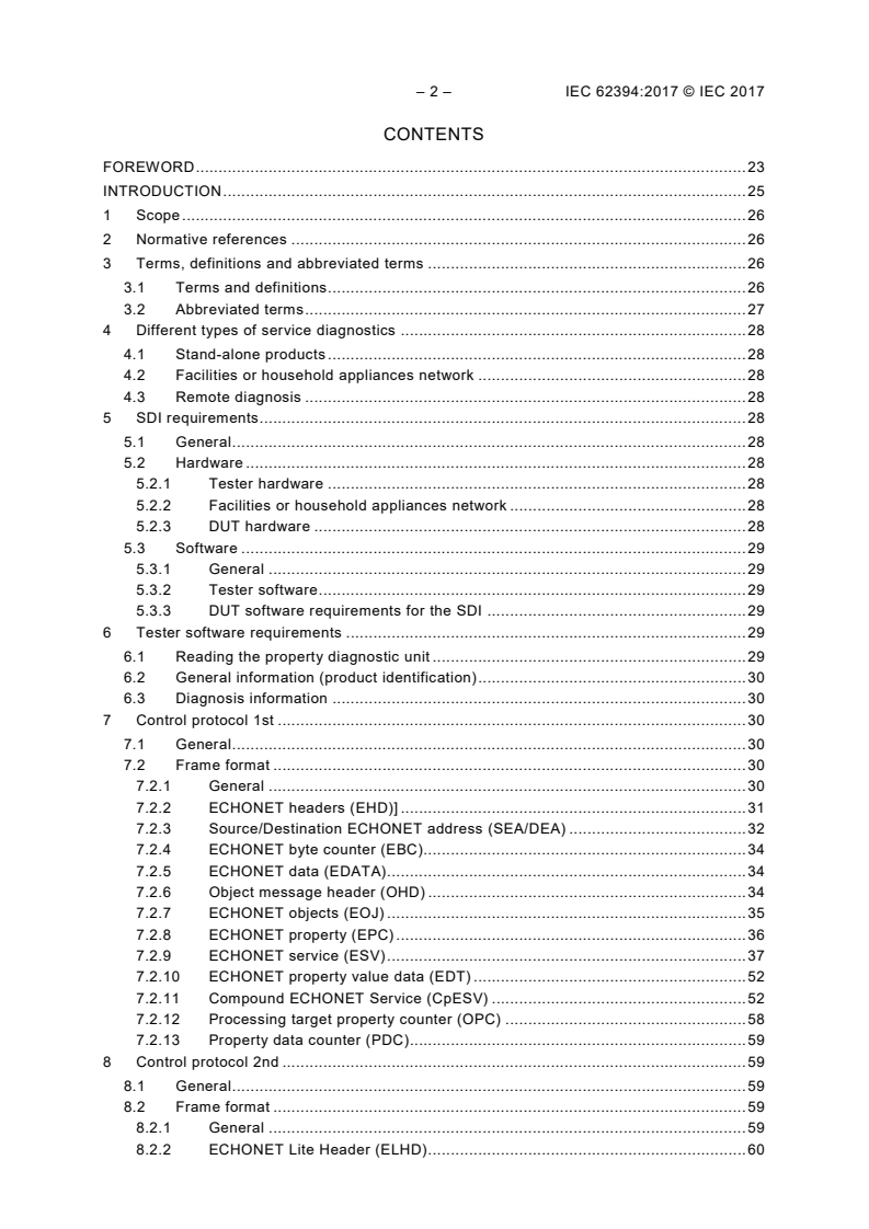 IEC 62394:2017 IEC 62394:2017 - Service diagnostic interface for consumer electronics products and networks - Implementation for ECHONET
Released:4/11/2017 - Page 4 preview