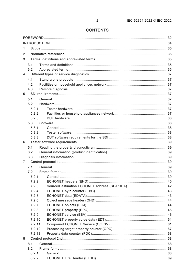 IEC 62394:2022 IEC 62394:2022 - Service diagnostic interface for consumer electronics products and networks - Implementation for ECHONET
Released:7/22/2022 - Page 4 preview