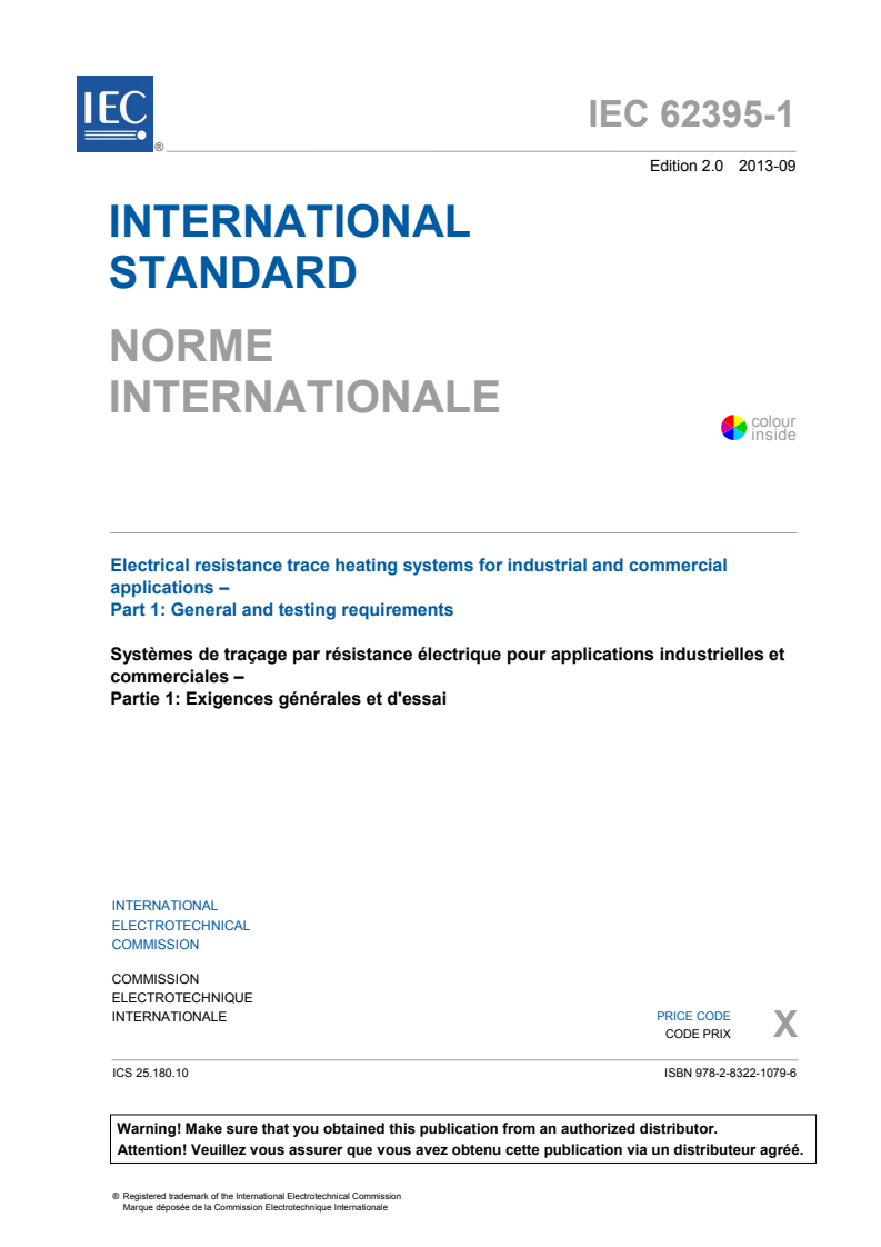 IEC 62395-1:2013 IEC 62395-1:2013 - Electrical resistance trace heating systems for industrial and commercial applications - Part 1: General and testing requirements
Released:9/9/2013 - Page 3 preview