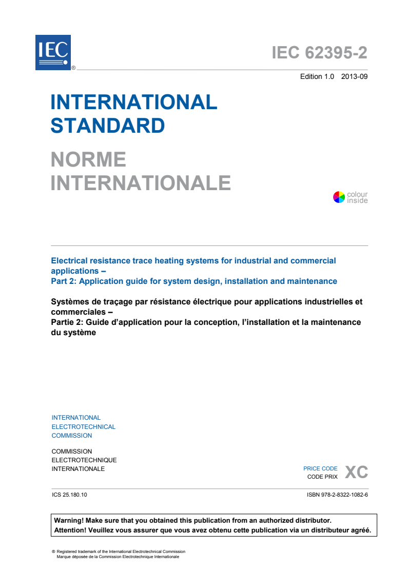 IEC 62395-2:2013 IEC 62395-2:2013 - Electrical resistance trace heating systems for industrial and commercial applications - Part 2: Application guide for system design, installation and maintenance
Released:9/9/2013 - Page 3 preview