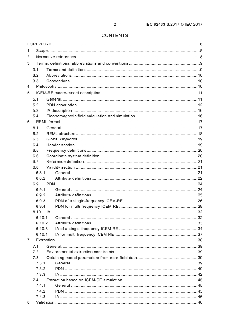 IEC 62433-3:2017 IEC 62433-3:2017 - EMC IC modelling - Part 3: Models of integrated circuits for EMI behavioural simulation - Radiated emissions modelling (ICEM-RE)
Released:1/27/2017 - Page 4 preview