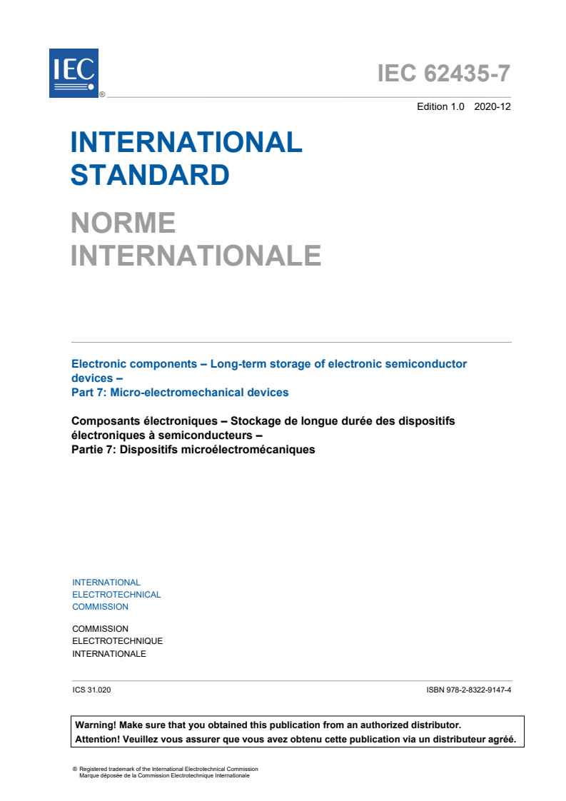 IEC 62435-7:2020 IEC 62435-7:2020 - Electronic components - Long-term storage of electronic semiconductor devices - Part 7: Micro-electromechanical devices
Released:12/4/2020 - Page 3 preview