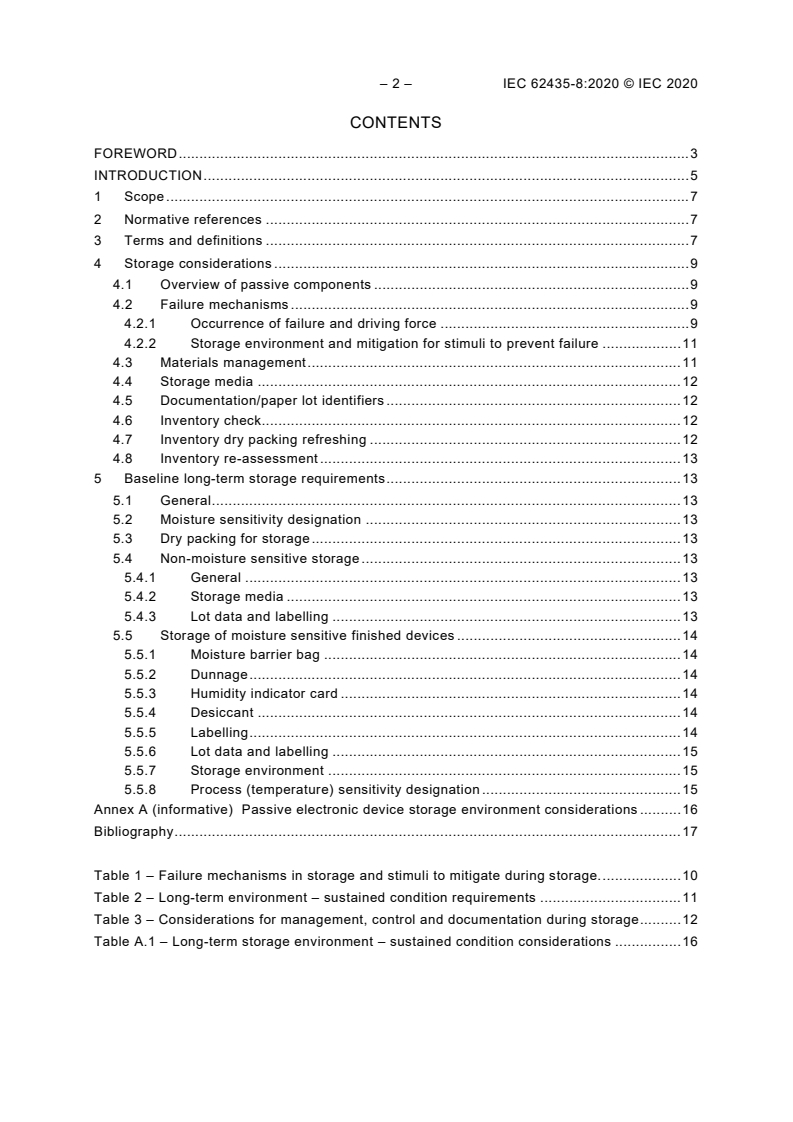IEC 62435-8:2020 IEC 62435-8:2020 - Electronic components - Long-term storage of electronic semiconductor devices - Part 8: Passive electronic devices
Released:7/8/2020 - Page 4 preview