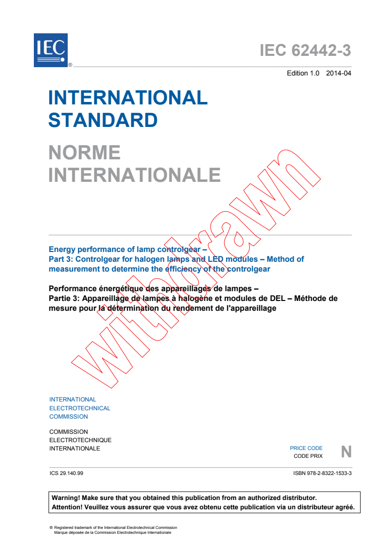 IEC 62442-3:2014 IEC 62442-3:2014 - Energy performance of lamp controlgear - Part 3: Controlgear for halogen lamps and LED modules - Method of measurement to determine the efficiency of the controlgear
Released:4/24/2014 - Page 3 preview
