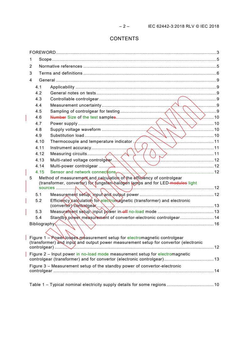 IEC 62442-3:2018 IEC 62442-3:2018 RLV - Energy performance of lamp controlgear - Part 3: Controlgear for tungsten-halogen lamps and LED light sources - Method of measurement to determine the efficiency of controlgear
Released:5/3/2018 - Page 4 preview