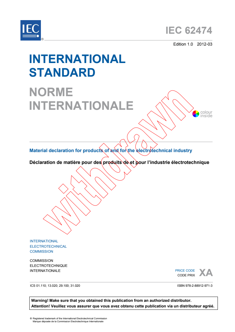 IEC 62474:2012 IEC 62474:2012 - Material declaration for products of and for the electrotechnical industry
Released:3/22/2012 - Page 3 preview