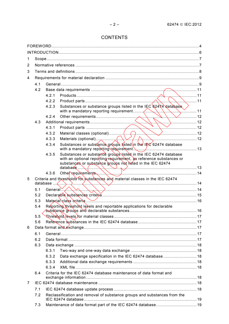 IEC 62474:2012 IEC 62474:2012 - Material declaration for products of and for the electrotechnical industry
Released:3/22/2012 - Page 4 preview