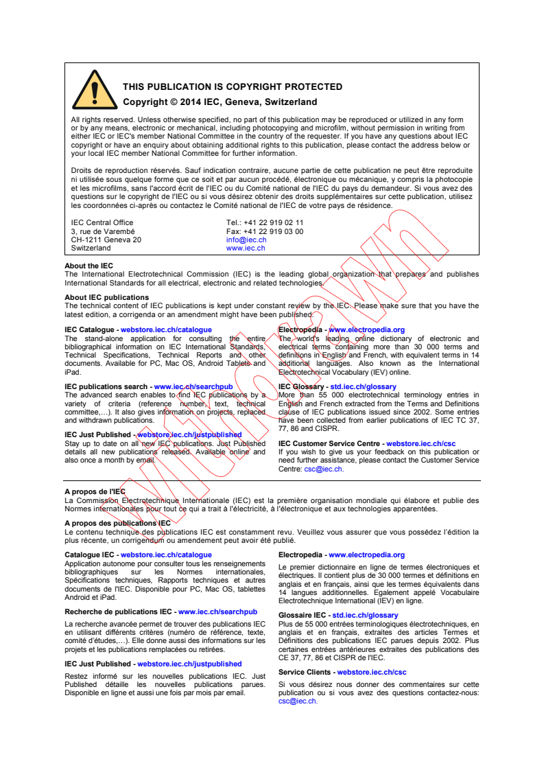 IEC 62481-4:2014 IEC 62481-4:2014 - Digital living network alliance (DLNA) home networked device interoperability guidelines - Part 4: DRM interoperability solutions
Released:3/6/2014 - Page 2 preview