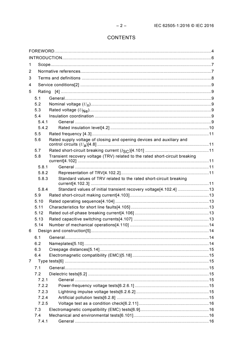 IEC 62505-1:2016 IEC 62505-1:2016 - Railway applications - Fixed installations - Particular requirements for AC switchgear - Part 1: Circuit-breakers with nominal voltage above 1 kV
Released:2/3/2016 - Page 4 preview