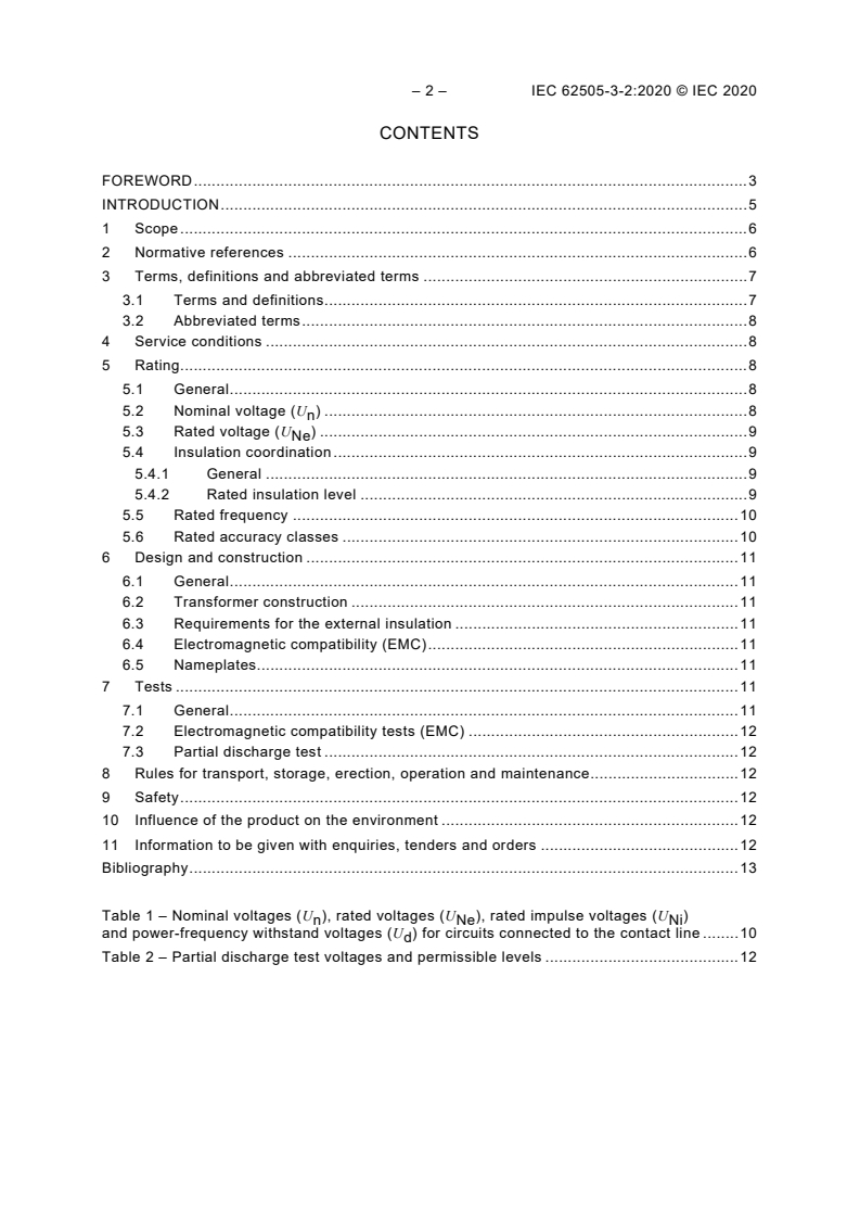 IEC 62505-3-2:2020 IEC 62505-3-2:2020 - Railway applications - Fixed installations - Particular requirements for AC switchgear - Part 3-2: Measurement, control and protection devices for specific use in AC traction systems - Current transformers
Released:3/11/2020 - Page 4 preview