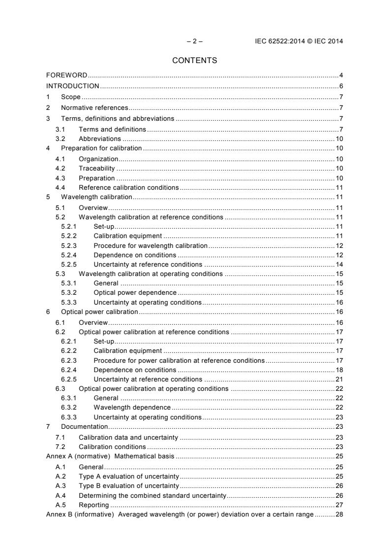 IEC 62522:2014 IEC 62522:2014 - Calibration of tuneable laser sources
Released:2/14/2014 - Page 4 preview