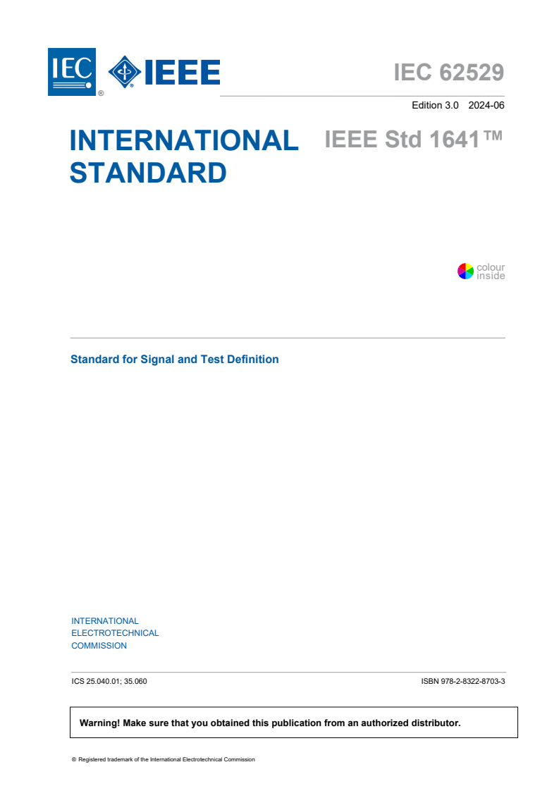 IEC 62529:2024 IEC 62529:2024 - Standard for Signal and Test Definition
Released:6/27/2024 - Page 3 preview