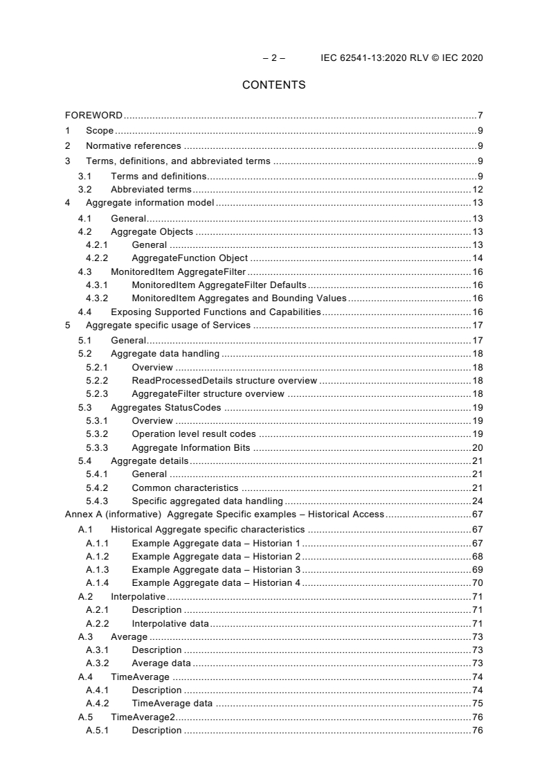 IEC 62541-13:2020 IEC 62541-13:2020 RLV - OPC Unified Architecture - Part 13: Aggregates
Released:6/11/2020 - Page 4 preview