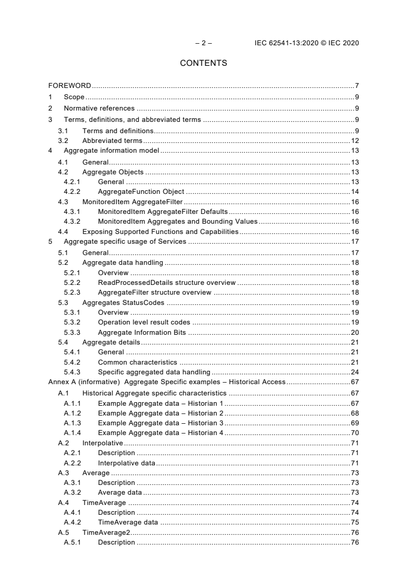 IEC 62541-13:2020 IEC 62541-13:2020 - OPC Unified Architecture - Part 13: Aggregates
Released:6/11/2020 - Page 4 preview