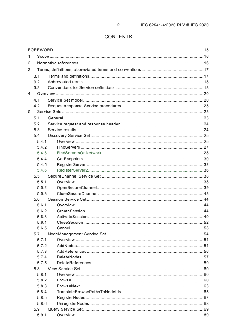 IEC 62541-4:2020 IEC 62541-4:2020 RLV - OPC Unified Architecture - Part 4: Services
Released:7/13/2020 - Page 4 preview