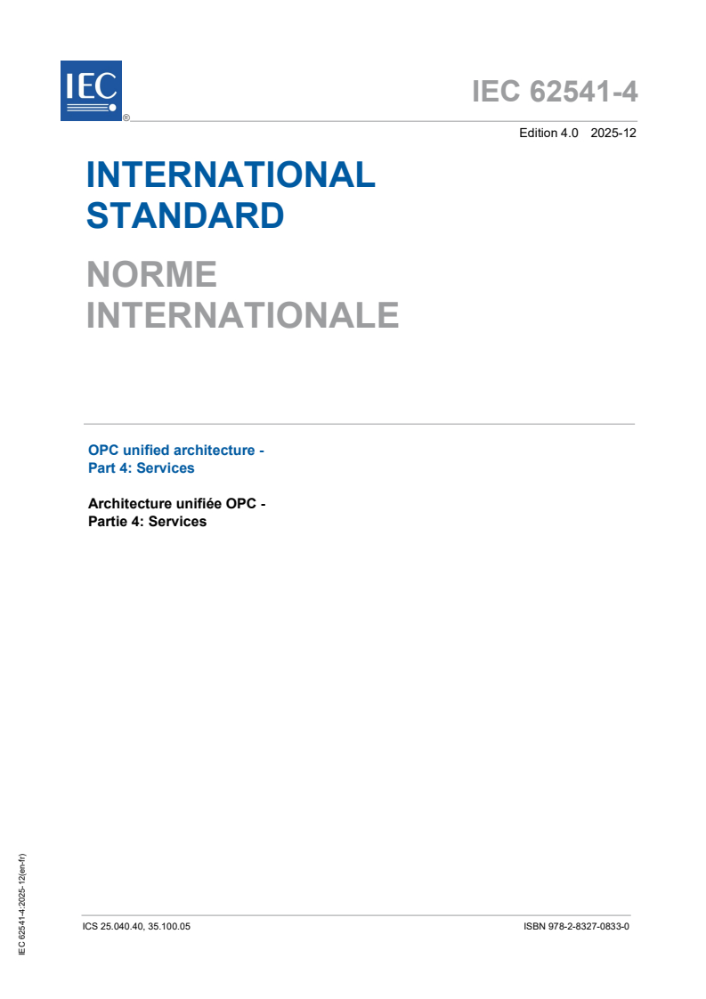 IEC 62541-4:2025 - OPC unified architecture - Part 4: Services
Released:16. 12. 2025
Isbn:9782832708330