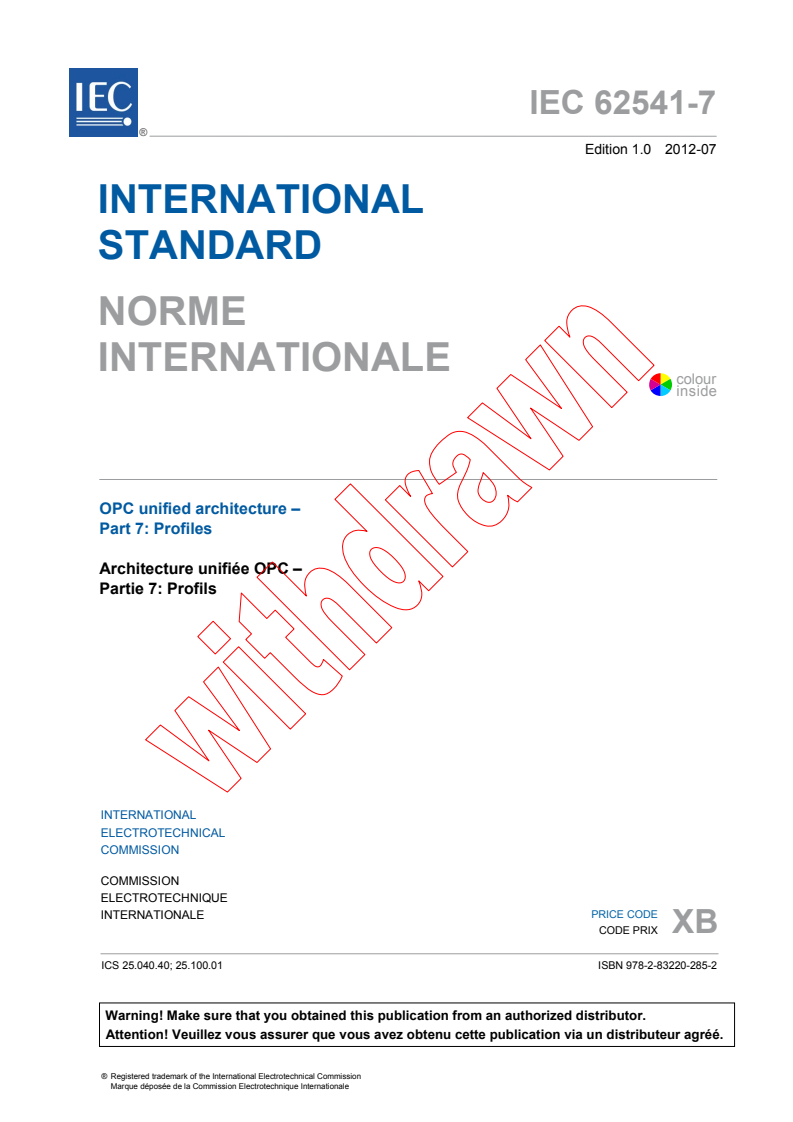 IEC 62541-7:2012 IEC 62541-7:2012 - OPC unified architecture - Part 7: Profiles
Released:7/31/2012 - Page 3 preview