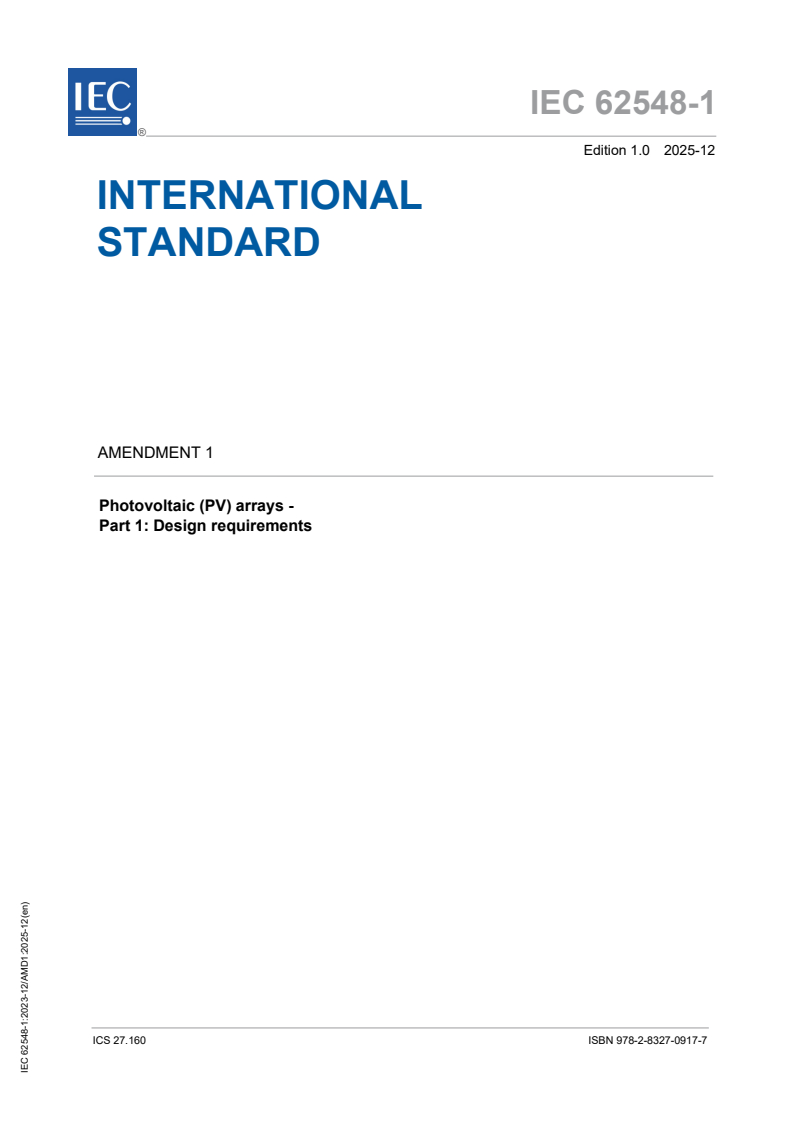 IEC 62548-1:2023/AMD1:2025 - Amendment 1 - Photovoltaic (PV) arrays - Part 1: Design requirements
Released:15. 12. 2025
Isbn:9782832709177