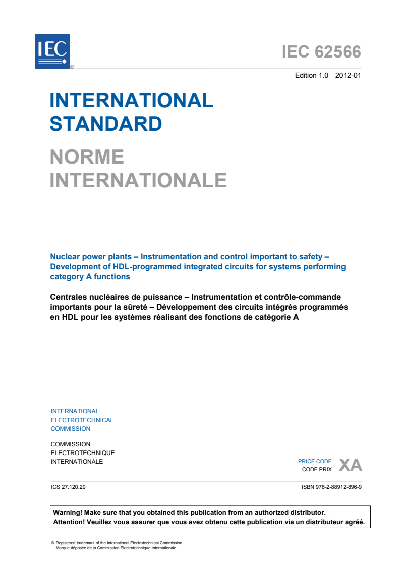 IEC 62566:2012 IEC 62566:2012 - Nuclear power plants - Instrumentation and control important to safety - Development of HDL-programmed integrated circuits for systems performing category A functions
Released:1/26/2012 - Page 3 preview