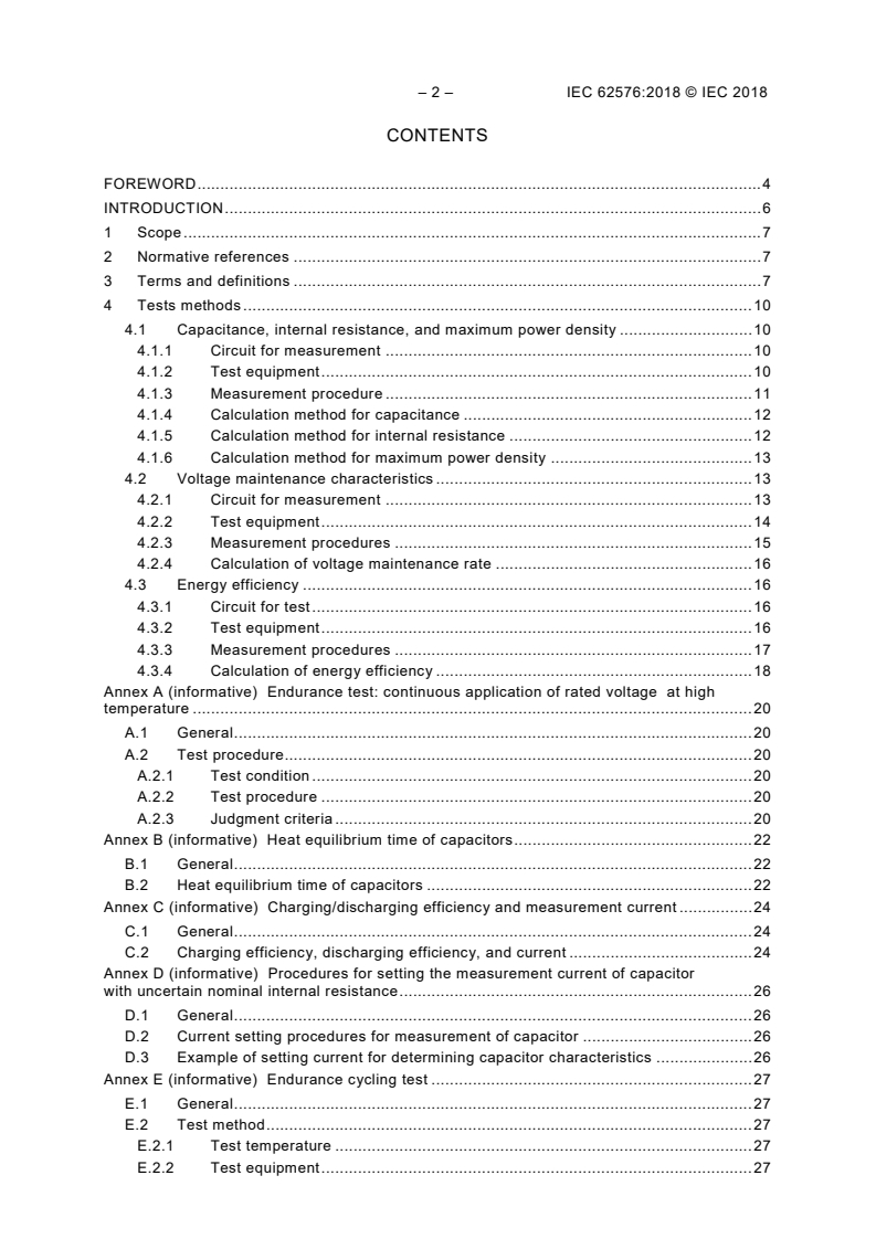 IEC 62576:2018 IEC 62576:2018 - Electric double-layer capacitors for use in hybrid electric vehicles - Test methods for electrical characteristics
Released:2/20/2018 - Page 4 preview