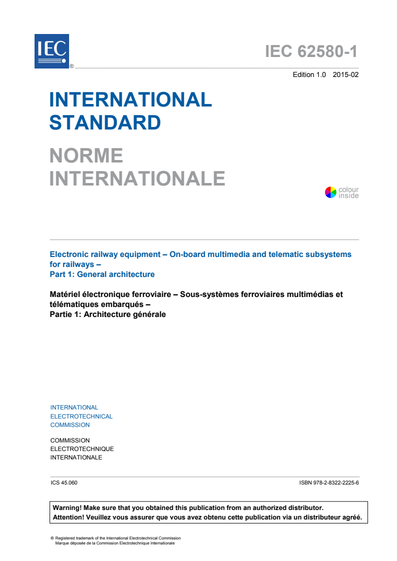 IEC 62580-1:2015 IEC 62580-1:2015 - Electronic railway equipment - On-board multimedia and telematic subsystems for railways - Part 1: General architecture
Released:2/17/2015 - Page 3 preview