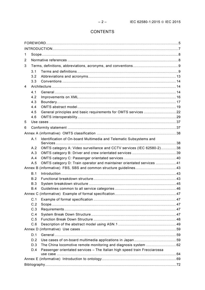 IEC 62580-1:2015 IEC 62580-1:2015 - Electronic railway equipment - On-board multimedia and telematic subsystems for railways - Part 1: General architecture
Released:2/17/2015 - Page 4 preview