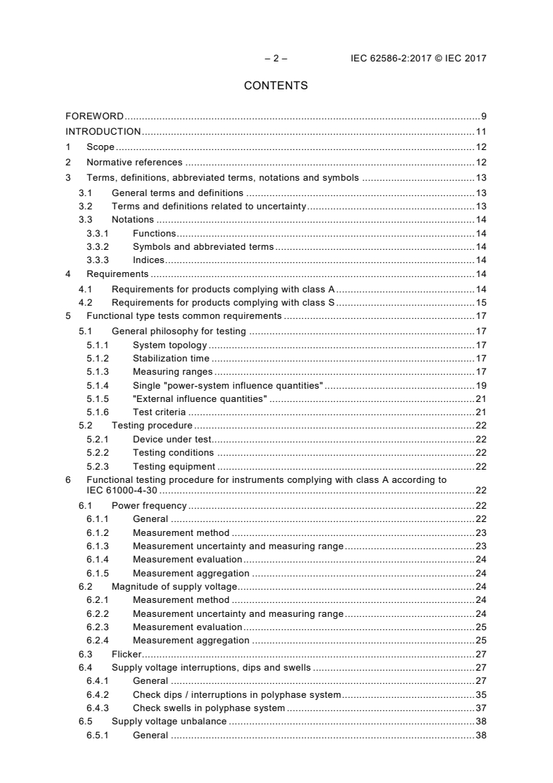 IEC 62586-2:2017 IEC 62586-2:2017 - Power quality measurement in power supply systems - Part 2: Functional tests and uncertainty requirements
Released:3/7/2017 - Page 4 preview