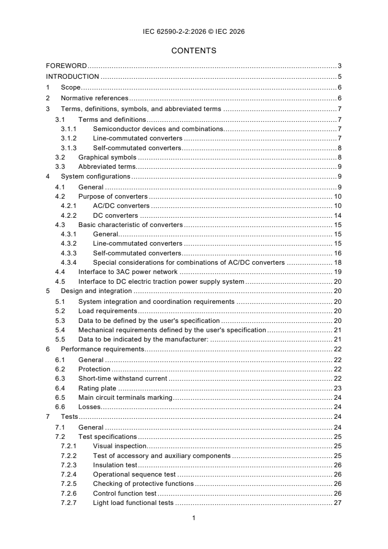 IEC 62590-2-2:2026 IEC 62590-2-2:2026 - Railway applications - Electronic power converters for fixed installations - Part 2-2: DC Traction applications - Controlled converters - Page 3 preview