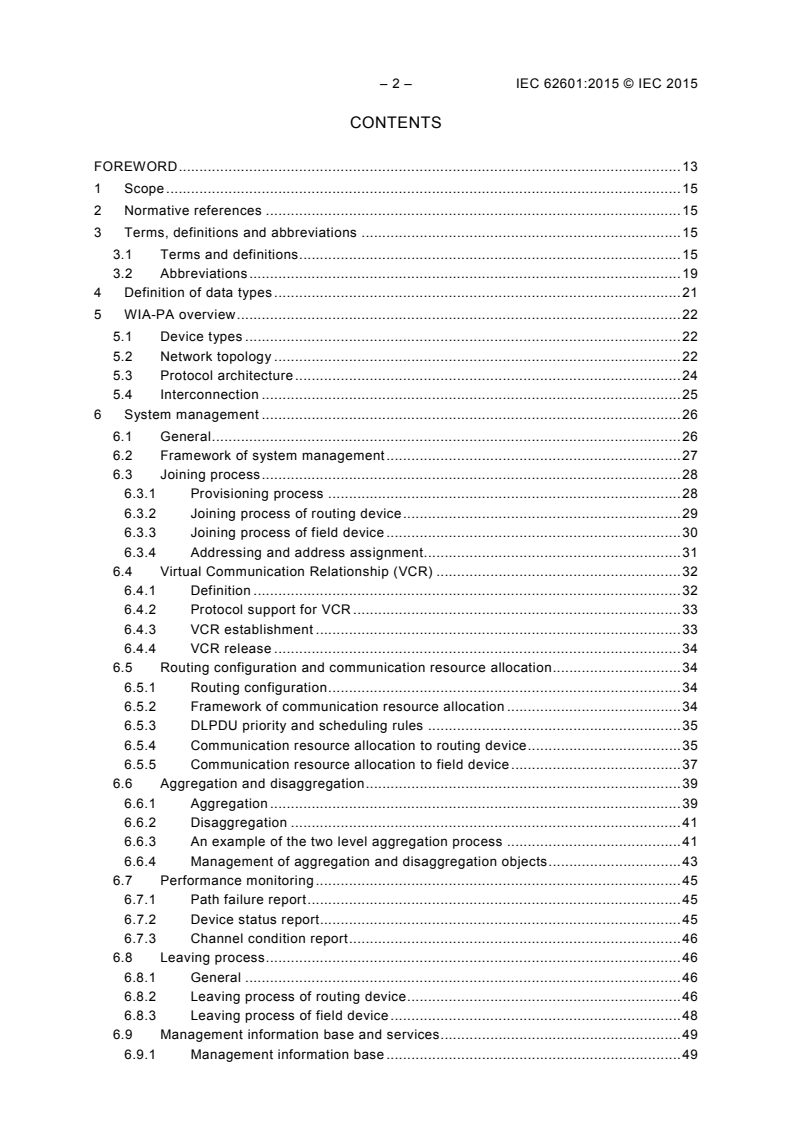 IEC 62601:2015 IEC 62601:2015 - Industrial networks - Wireless communication network and communication profiles - WIA-PA
Released:12/9/2015 - Page 4 preview