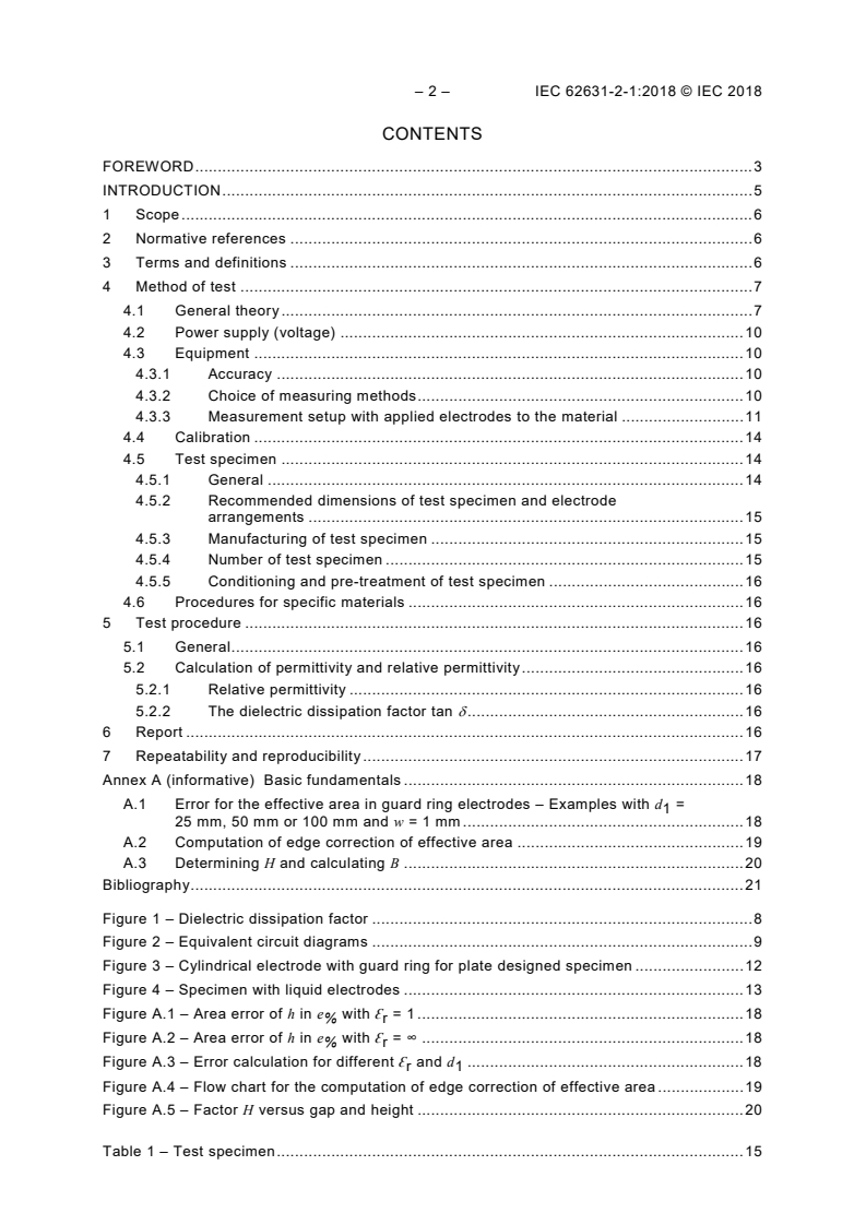 IEC 62631-2-1:2018 IEC 62631-2-1:2018 - Dielectric and resistive properties of solid insulating materials - Part 2-1: Relative permittivity and dissipation factor - Technical Frequencies (0,1 Hz - 10 MHz) - AC Methods
Released:2/27/2018 - Page 4 preview