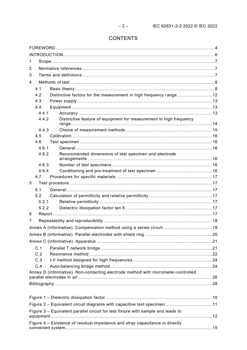IEC 62631-2-2:2022 IEC 62631-2-2:2022 - Dielectric and resistive properties of solid insulating materials - Part 2-2: Relative permittivity and dissipation factor - High frequencies (1 MHz to 300 MHz) - AC methods
Released:4/7/2022 - Page 4 preview