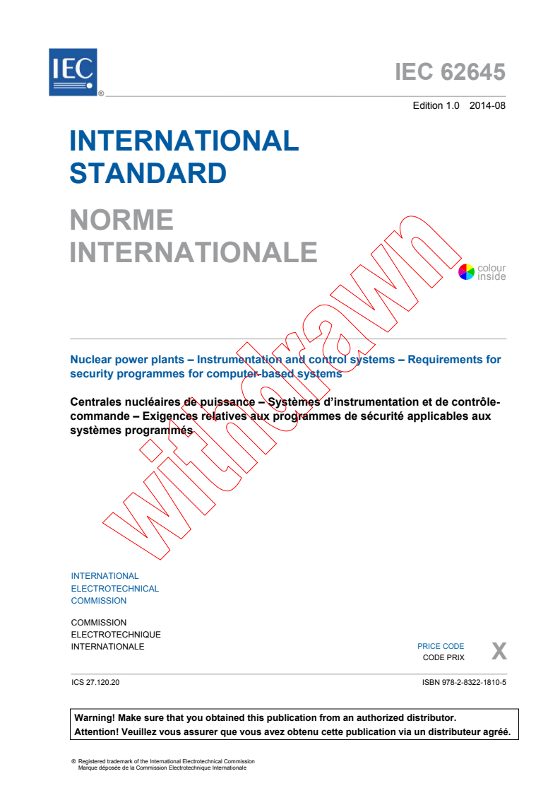 IEC 62645:2014 IEC 62645:2014 - Nuclear power plants - Instrumentation and control systems - Requirements for security programmes for computer-based systems
Released:8/21/2014 - Page 3 preview