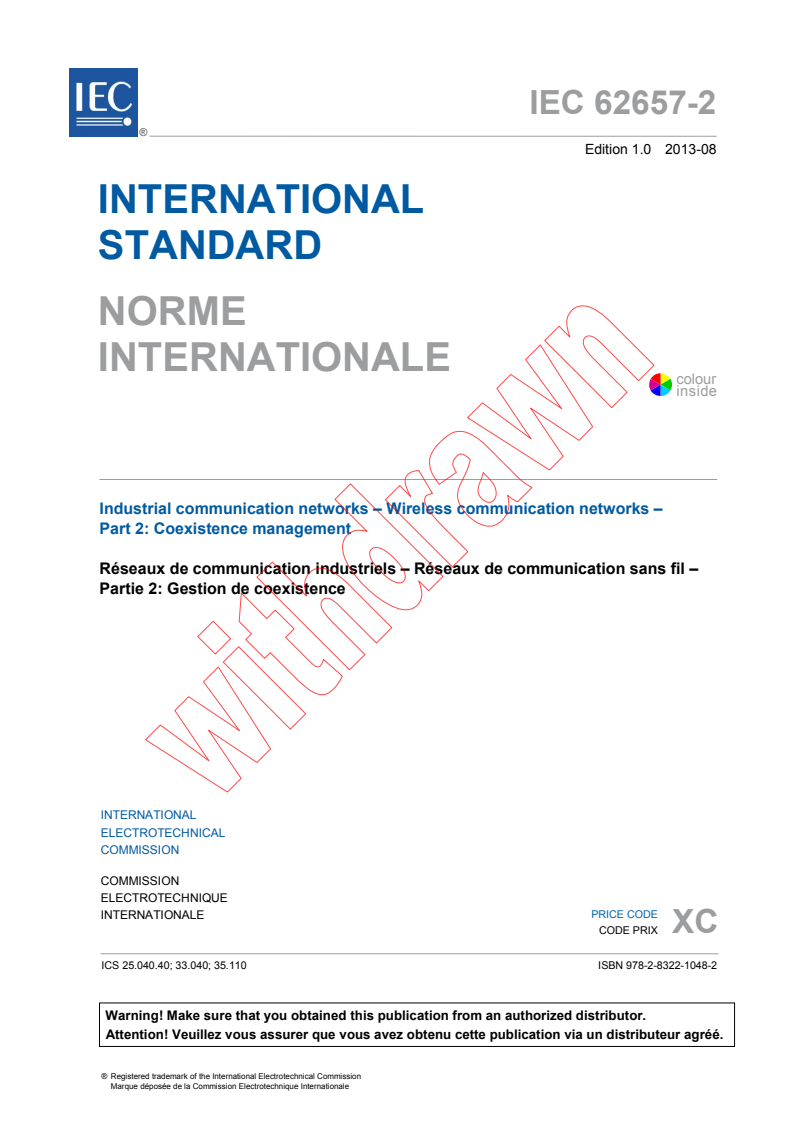 IEC 62657-2:2013 IEC 62657-2:2013 - Industrial communication networks - Wireless communication networks - Part 2: Coexistence management
Released:8/20/2013 - Page 3 preview