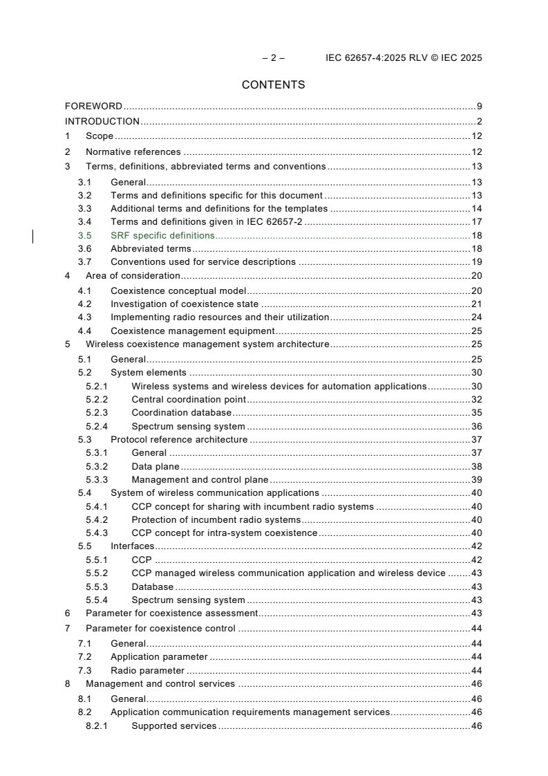 IEC 62657-4:2025 IEC 62657-4:2025 RLV - Industrial networks - Coexistence of wireless systems - Part 4: Coexistence management with central coordination of wireless applications
Released:2/14/2025 - Page 4 preview