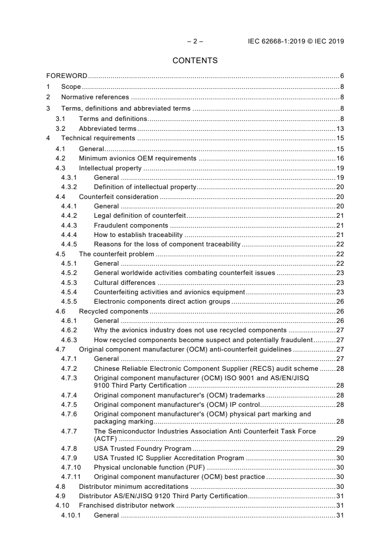 IEC 62668-1:2019 IEC 62668-1:2019 - Process management for avionics - Counterfeit prevention - Part 1: Avoiding the use of counterfeit, fraudulent and recycled electronic components
Released:9/16/2019 - Page 4 preview