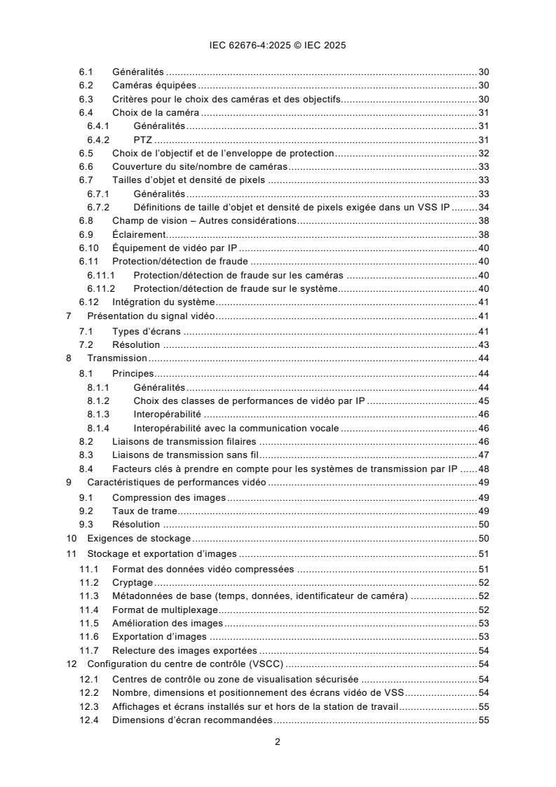 IEC 62676-4:2025 IEC 62676-4:2025 - Systèmes de vidéosurveillance destinés à être utilisés dans les applications de sécurité - Partie 4: Directives d'application
Released:10/9/2025
Isbn:9782832706978 - Page 4 preview