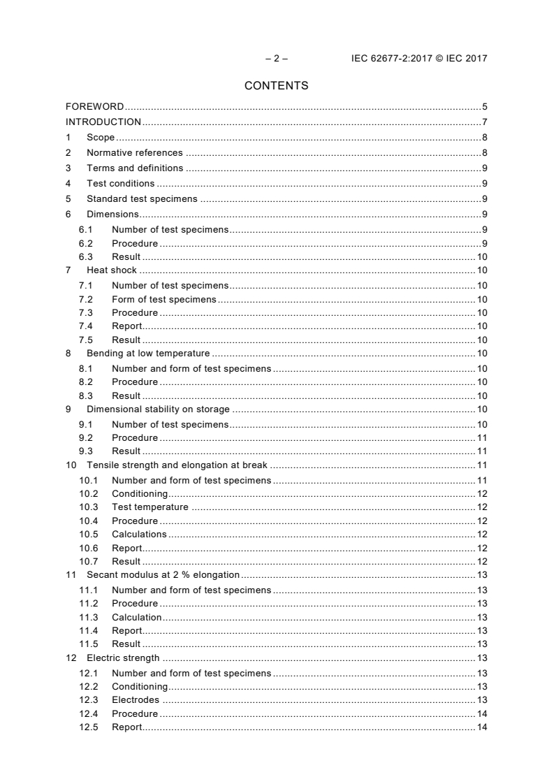 IEC 62677-2:2017 IEC 62677-2:2017 - Heat shrinkable low and medium voltage moulded shapes - Part 2: Methods of test
Released:10/11/2017 - Page 4 preview