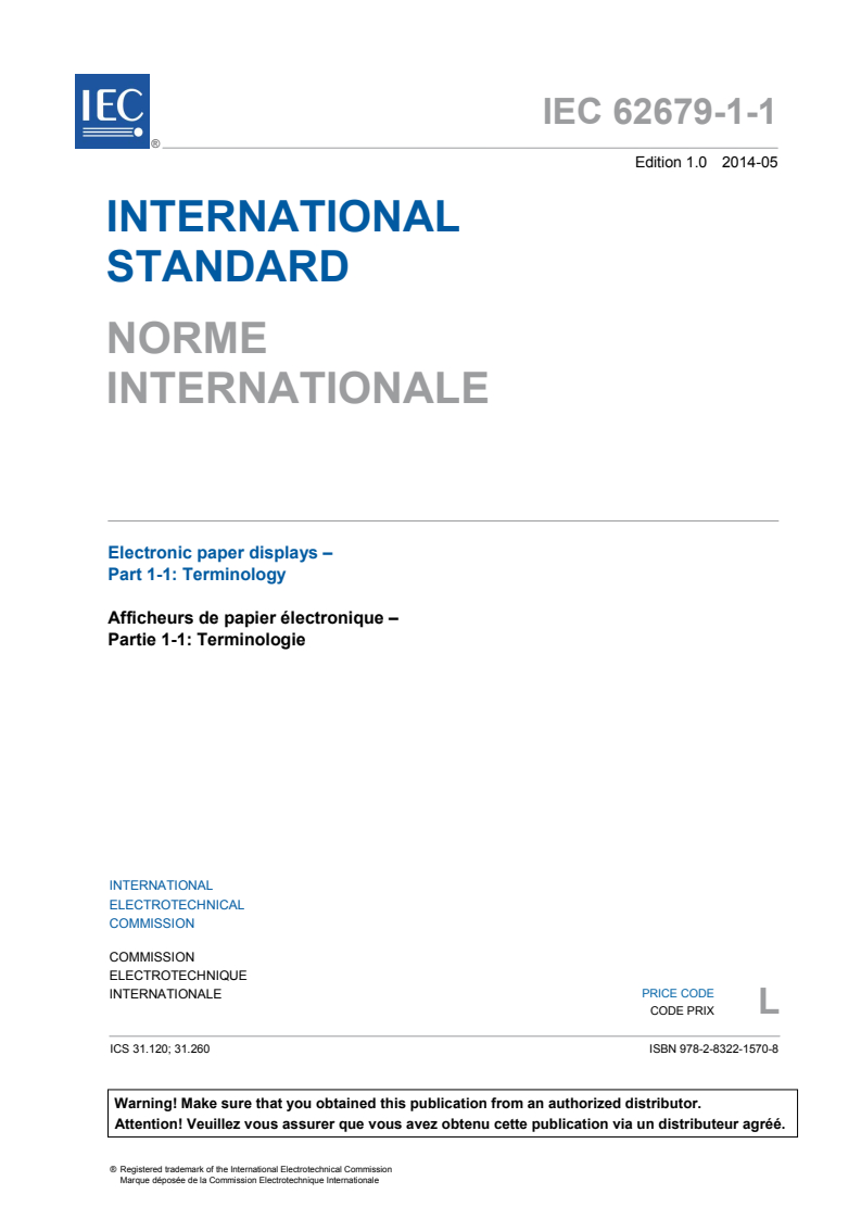 IEC 62679-1-1:2014 IEC 62679-1-1:2014 - Electronic paper displays - Part 1-1: Terminology
Released:5/13/2014 - Page 3 preview
