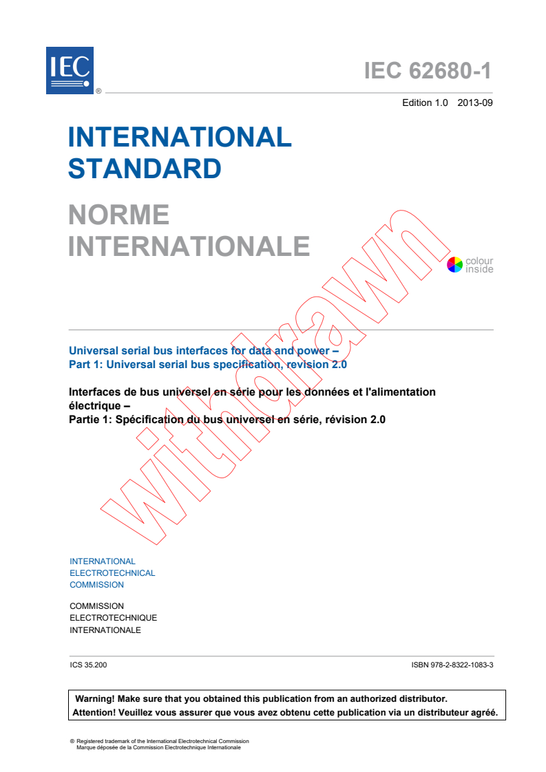 IEC 62680-1:2013 IEC 62680-1:2013 - Universal serial bus interfaces for data and power - Part 1: Universal serial bus specification, revision 2.0
Released:9/11/2013 - Page 3 preview