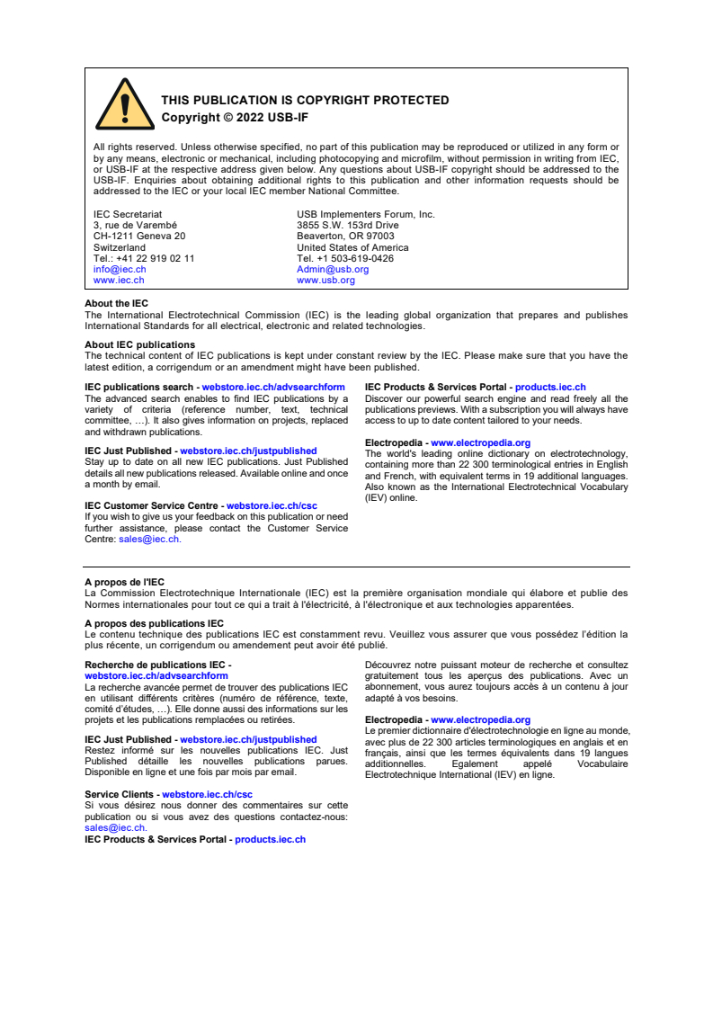 IEC 62680-1-3:2022 IEC 62680-1-3:2022 - Universal serial bus interfaces for data and power - Part 1-3: Common components - USB Type-C® cable and connector specification
Released:9/5/2022 - Page 2 preview