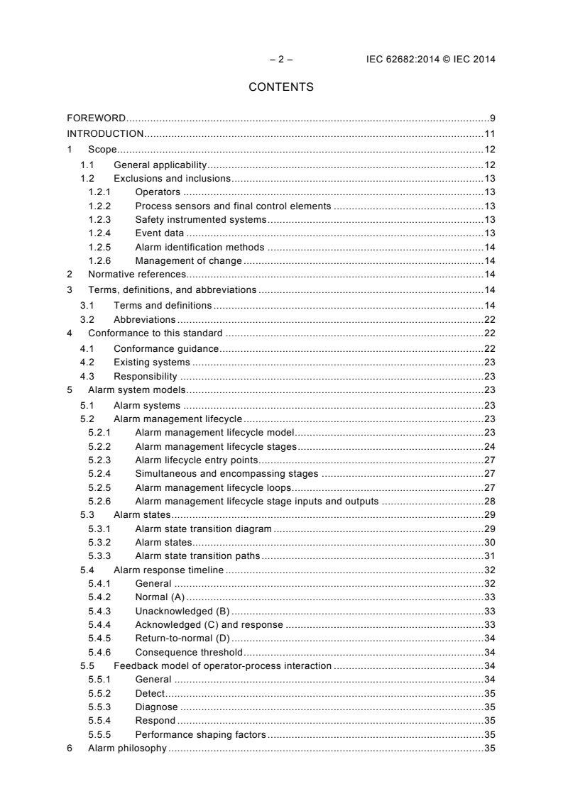 IEC 62682:2014 IEC 62682:2014 - Management of alarm systems for the process industries
Released:10/15/2014 - Page 4 preview