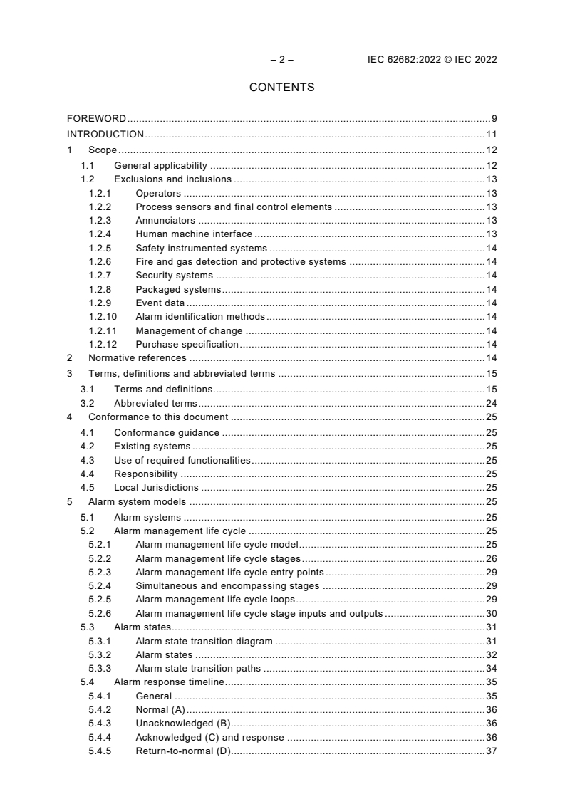 IEC 62682:2022 IEC 62682:2022 - Management of alarm systems for the process industries
Released:12/8/2022 - Page 4 preview