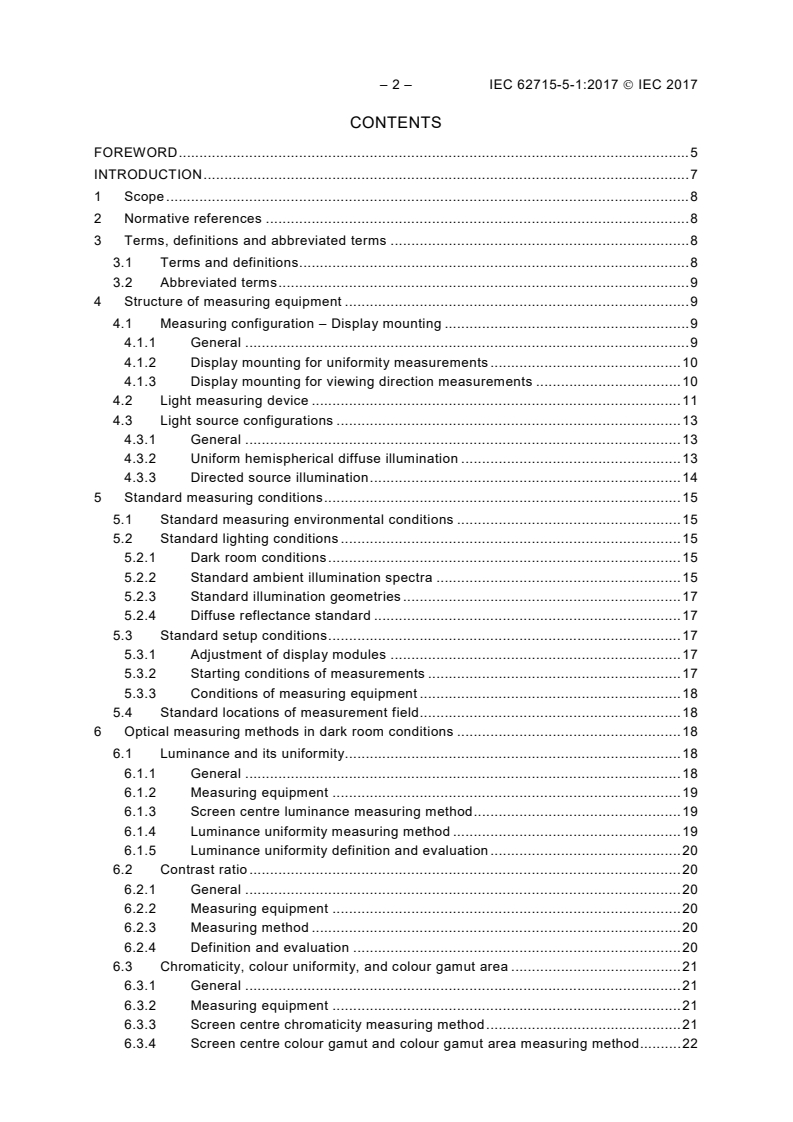 IEC 62715-5-1:2017 IEC 62715-5-1:2017 - Flexible display devices - Part 5-1: Measuring methods of optical performance
Released:5/19/2017 - Page 4 preview